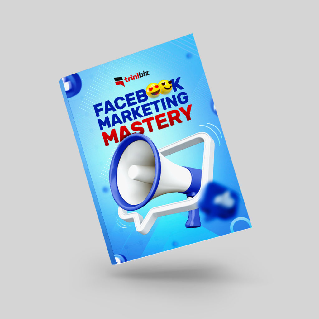 facebook-marketing-mastery-ebook-trinibiz